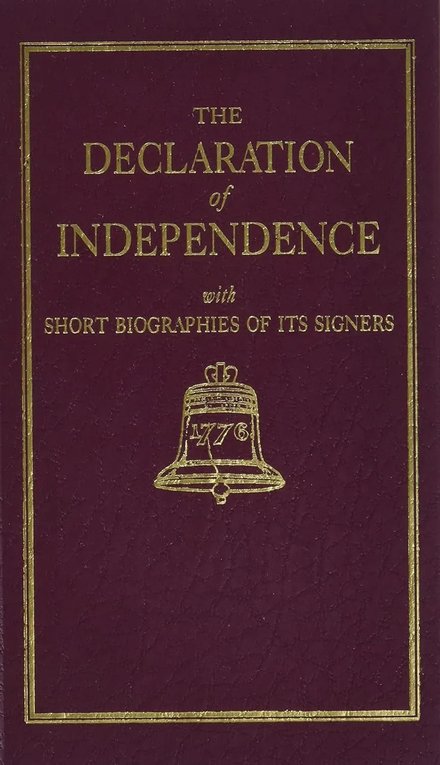 Declaration of Independence (Books of American Wisdom) Hardcover  April 1, 1997