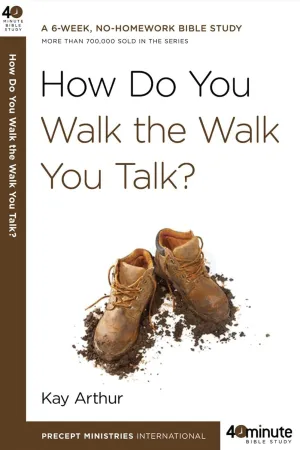 How Do You Walk the Walk You Talk? (40-Minute Bible Studies) Paperback  July 21, 2009