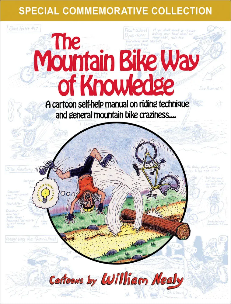 William Nealy's The Mountain Bike Way of Knowledge
